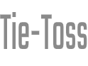 Tie-Toss